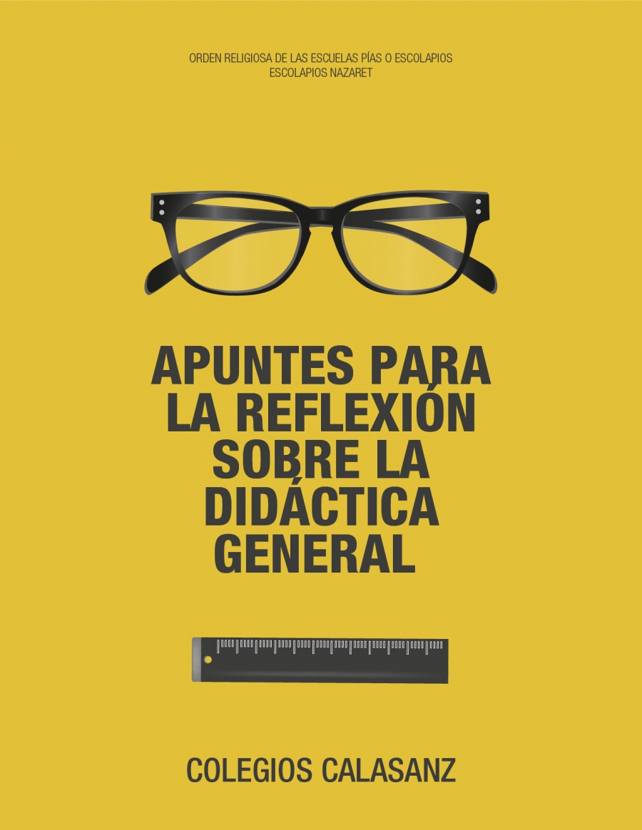 APUNTES PARA LA REFLEXIÓN SOBRE LA DIDÁCTICA GENERAL