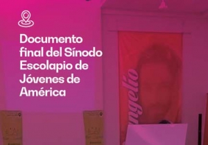 SÍNODO ESCOLAPIO DE JÓVENES DE AMÉRICA